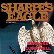 Sharpe's Eagle: Book VIII of the Sharpe Series | Bernard Cornwell