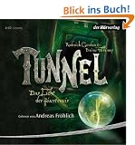 Tunnel: Das Licht der Finsternis