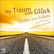 Der Traum vom Gl�ck