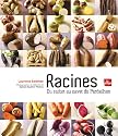 Racines : Du raifort au navet du Pardailhan