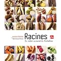 Racines : Du raifort au navet du Pardailhan