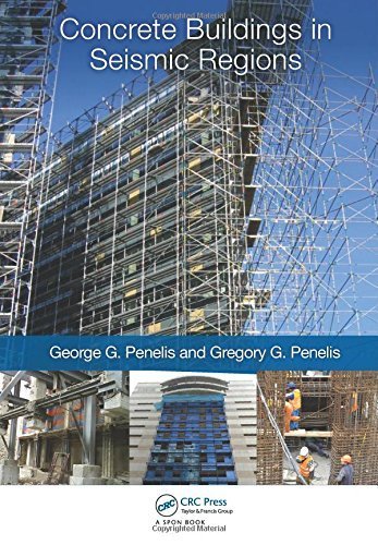 Concrete Buildings in Seismic Regions by Penelis, George G., Penelis, Gregory G. (2014) Hardcover