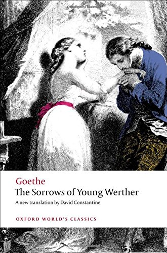 The Sorrows of Young Werther (Oxford World s Classics)