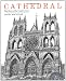 Cathedral: The Story of Its Construction