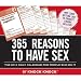 2010 Daily Calendar: 365 Reasons to Have Sex (Knock Knock)