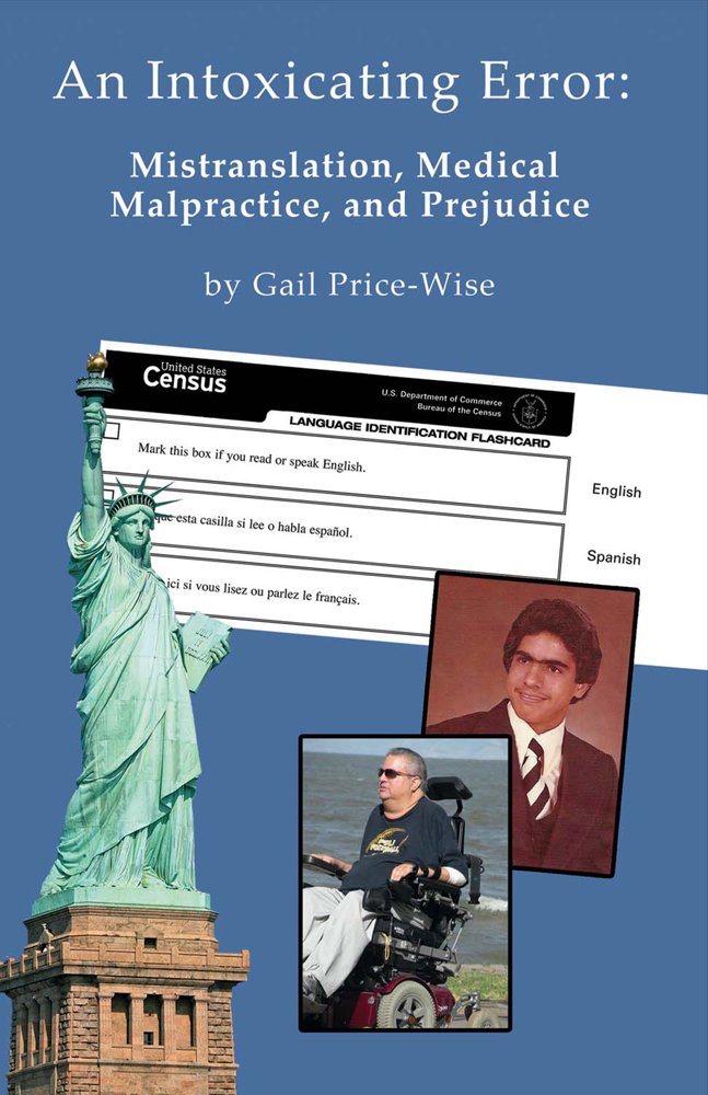 Intoxicating Error: Mistranslation, Medical Malpractice, and ...