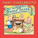 Mary Englebreit's nursery and fairy tales collection