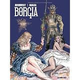 Borgia, Tome 3 : Les Flammes du B�cherpar Alexandro Jodorowsky