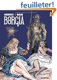 Borgia, Tome 3 : Les Flammes du B�cher