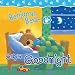Benjamin Bear Says Goodnight