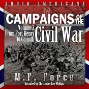 From Fort Henry to Corinth: Campaigns of the Civil War, Volume 2 | [M. F. Force]