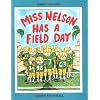 Miss Nelson Has a Field Day