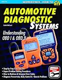 Automotive Diagnostic Systems: Understanding OBD I & OBD II (SA Design-Workbench) (Workbench How-to)