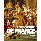 L'histoire de France vue par les peintrespar Dimitri Casali