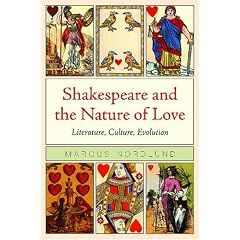 Shakespeare and the Nature of Love: Literature, Culture, Evolution
