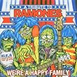 We're a Happy Family - A Tribute to the Ramones