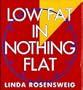 Low Fat in Nothing Flat