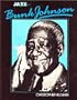Bunk Johnson: His Life and Times (Jazz Life and Times)