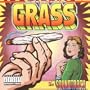 Grass: Music From And Inspired By The Motion Picture (1999 Film)
