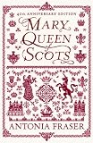 Cover of Mary Queen Of Scots by Antonia Fraser 0753826542