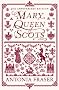 Mary Queen Of Scots