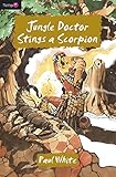 Jungle Doctor stings a scorpion