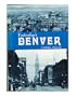 Yesterday's Denver (Seemann's historic city series no. 10)