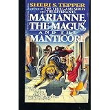 Marianne,theMagus,andtheManticore