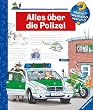 Alles �ber die Polizei (Wieso? Weshalb? Warum?)