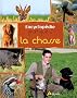 Encyclop�die pratique de la chasse