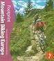 Mountain Biking Europe (Footprint Activity Guide) (Footprint Activity Guide) (Footprint Mountain Biking Europe: Tread Your Own Path)