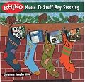 Music to Stuff Any Stocking: Rhino Christmas Sampler 1996