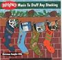Music to Stuff Any Stocking: Rhino Christmas Sampler 1996