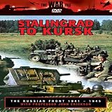 The Russian Front: From Stalingrad to Kursk