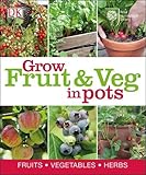 Grow fruit & veg in pots
