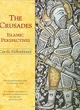 The Crusades: Islamic Perspectives