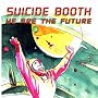 We Are The Future