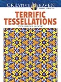 Creative Haven Terrific Tessellations Coloring Book (Adult Coloring)