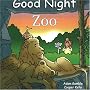 Good Night Zoo (Good Night Our World series)