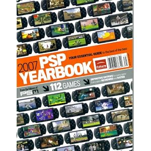 2007 PSP Yearbook (from the editors of PSM Independent Playstation Magazine)