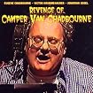 Revenge of Camper Van Chadbourne