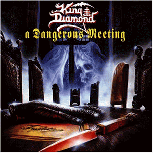 King Diamond - Dangerous Meeting - Zortam Music