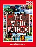 The World Factbook 2006 Edition: CIAs 2005 Edition (World Factbook)