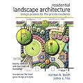 Residential Landscape Architecture: Design Process for the Private Residence