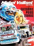 Michel Vaillant, tome 49 : Catégorie poids lourds