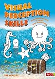 Visual Perception Skills
 Photocopiable Activities to Improve Visual Understanding,
Mark Hill