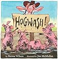 Hogwash! (Wilson, Karma)