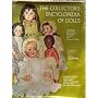 The collector's encyclopedia of dolls, von Coleman Dordthy Elizabeth und Evelyn