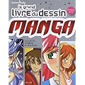 Le grand livre du dessin manga
