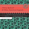 Johnny Appleseed & Other American Legends (PlainTales Explorers)